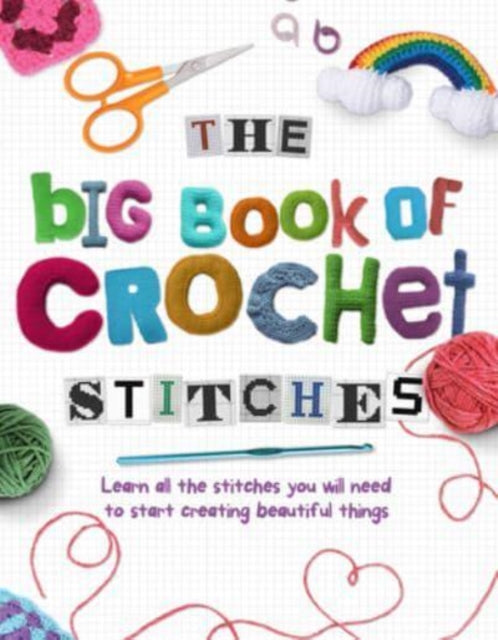 Book cover of: Big Book of Crochet Stitches. By: Katharine Marsh