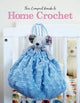 Book cover of: Compact Guide to Home Crochet. By: Rebecca Grieg