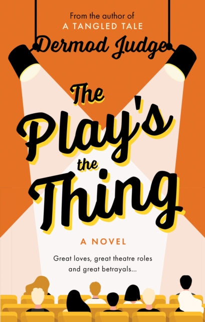 Book cover of: Play's the Thing. By: Dermod Judge