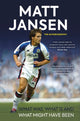Book cover of: Matt Jansen: The Autobiography. By: Matt Jansen
