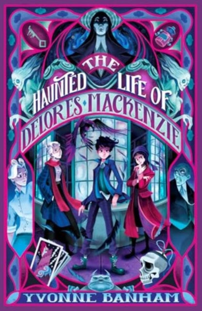 Haunted Life of Delores Mackenzie 9781915444660 Yvonne Banham