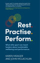 Book cover of: Rest. Practise. Perform.. By: Karen Meager