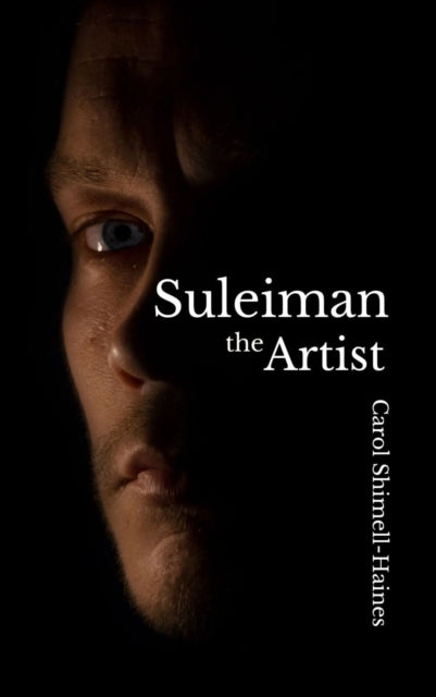 Book cover of: Suleiman the Artist