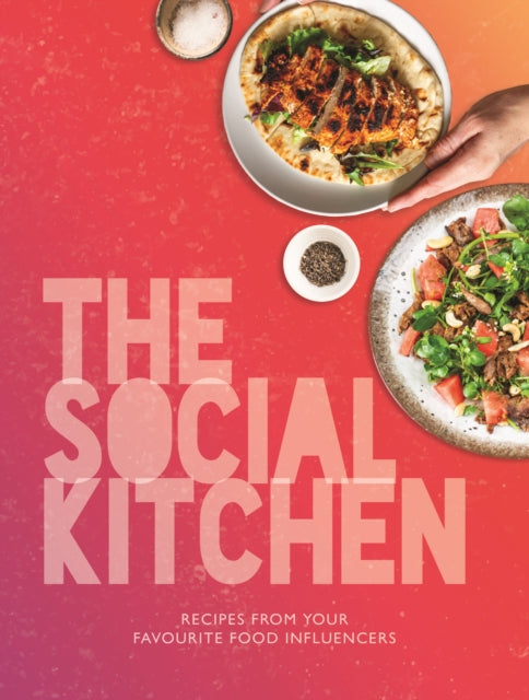 Book cover of: Social Kitchen - Recipes from your favourite food influencers