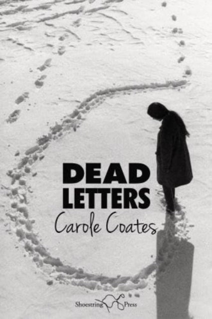 Book cover of: Dead Letters. By: Carole Coates
