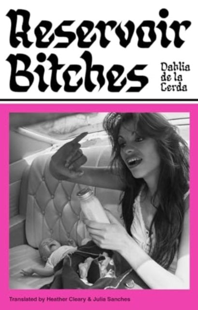 Reservoir Bitches, Longlisted for the International Booker Prize 2025