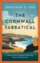Cornwall Sabbatical, Observations Through a Returning Pirate's Kaleidoscope 9781915603821 Jonathan Cox