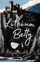 Book cover of: Lithium Betty