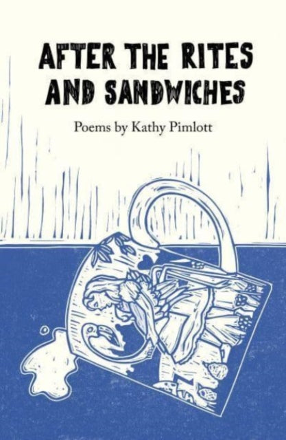 Book cover of: After the Rites and Sandwiches