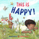 Book cover of: This is Happy!