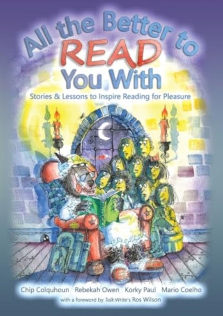 Book cover of: All the Better to Read You With