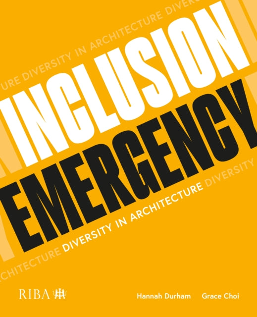 Book cover of: Inclusion Emergency. By: Hannah Durham