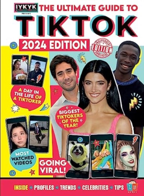 Book cover of: TikTok Ultimate Guide by IYKYK 2024 Edition. By: Little Brother Books