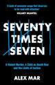 Book cover of: Seventy Times Seven. By: Alex Mar