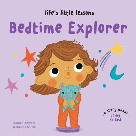 Book cover of: Life’s Little Lessons: Bedtime Explorer. By: Amber Stewart
