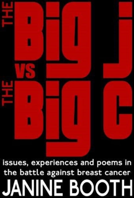 Book cover of: Big J vs The Big C