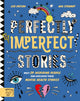 Book cover of: Perfectly Imperfect Stories: Meet 29 inspiring people and discover their mental health stories. By: Liz Connor