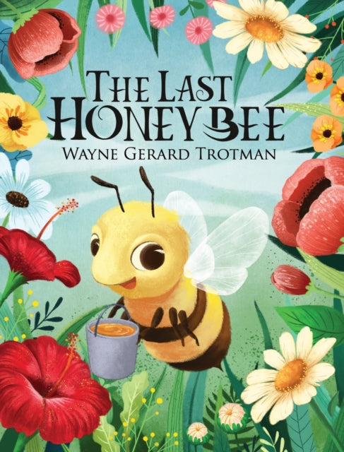 Book cover of: Last Honey Bee