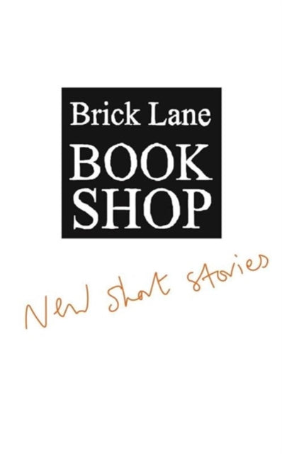 Book cover of: Brick Lane Bookshop New Short Stories 2023. By: Unknown