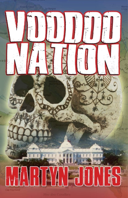 Book cover of: Voodoo Nation. By: Martyn Jones