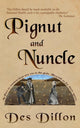 Book cover of: Pignut and Nuncle. By: Des Dillon
