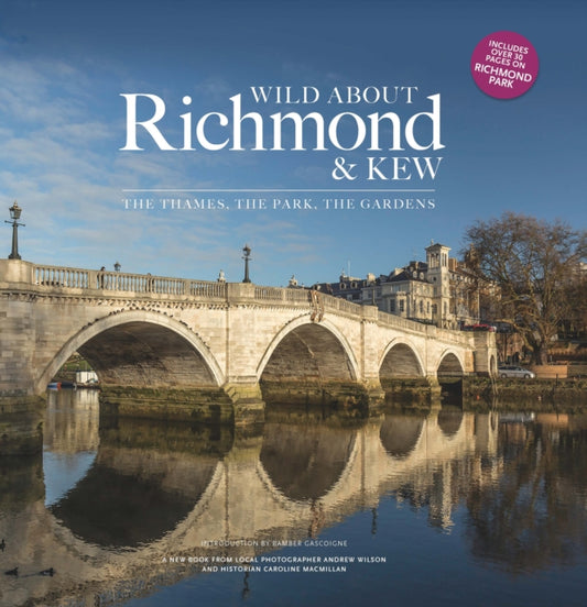 Book cover of: Wild about Richmond and Kew