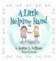 Book cover of: Little Helping Hand