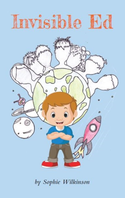 Book cover of: Invisible Ed. By: Sophie Wilkinson