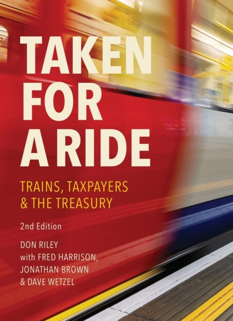 Book cover of: Taken for a Ride. By: Don Riley Fred Harrison