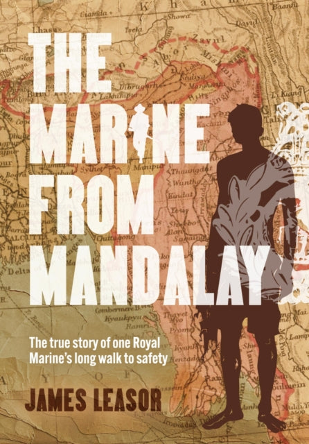 Book cover of: Marine from Mandalay. By: James Leasor