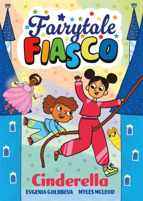 Fairytale Fiasco: Cinderella