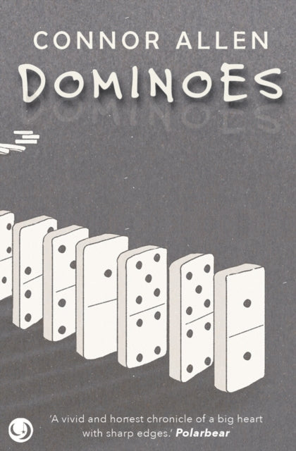 Book cover of: Dominoes. By: Connor Allen