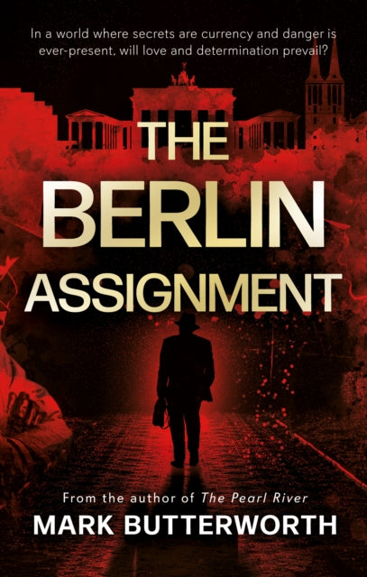 Book cover of: Berlin Assignment. By: Mark Butterworth
