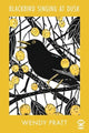Book cover of: Blackbird Singing at Dusk