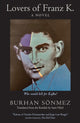 Book cover of: Lovers of Franz K.