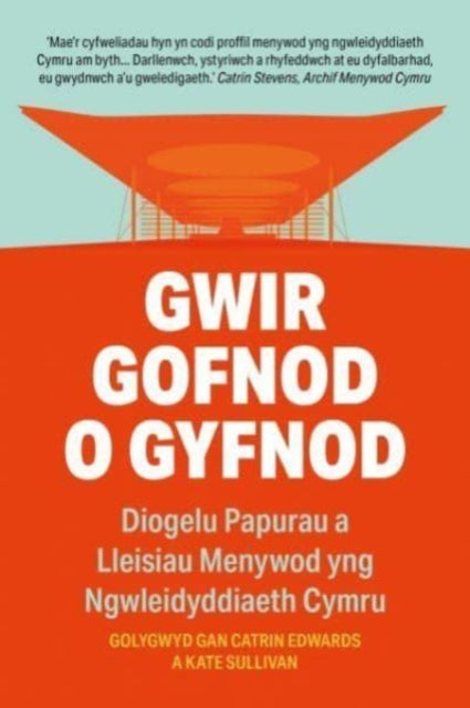 Book cover of: Gwir Gofnod o Gyfnod