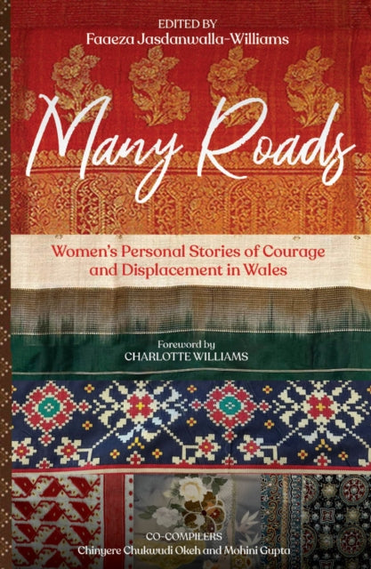 Book cover of: Many Roads. By: Faaeza Jasdanwalla-Williams