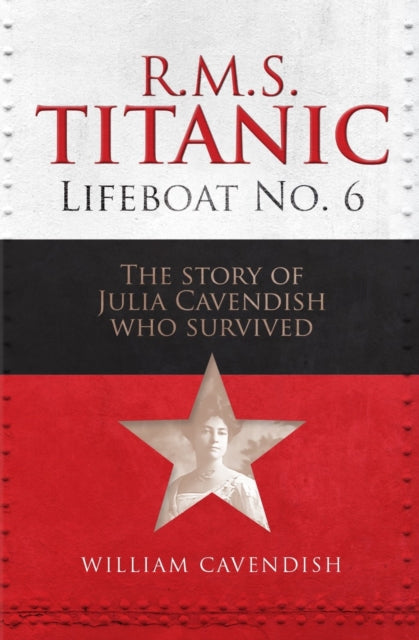 Book cover of: R.M.S. Titanic Lifeboat No 6