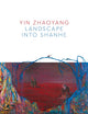 Book cover of: Yin Zhaoyang. By: Joshua Gong