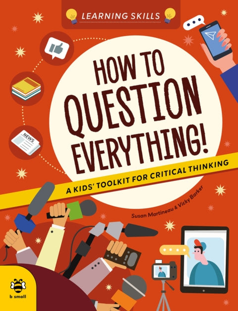 How to Question Everything
