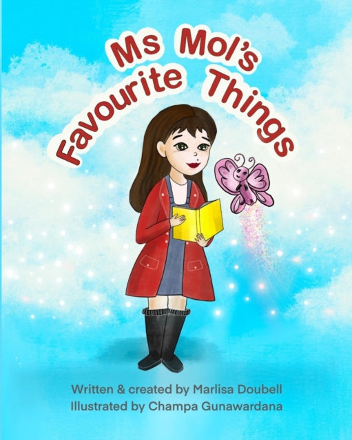 Book cover of: Ms Mol's Favourite Things. By: Champa Gunawardana