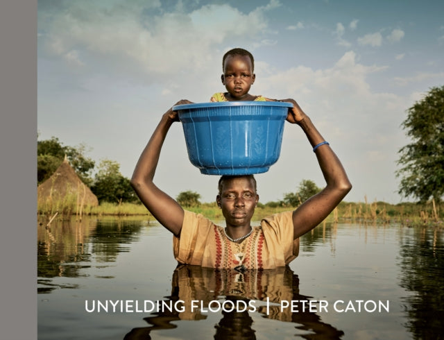 Book cover of: Unyielding Floods