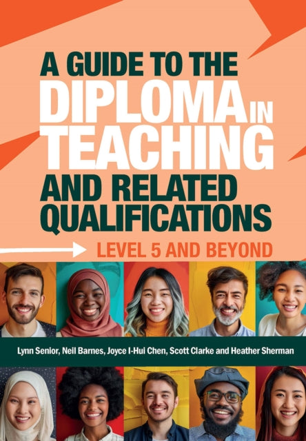 Book cover of: Guide to the Diploma in Teaching and Related Qualifications. By: Lynn Senior