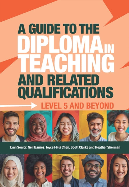 Book cover of: Guide to the Diploma in Teaching and Related Qualifications. By: Lynn Senior