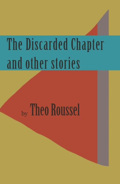Book cover of: Discarded Chapter and other stories