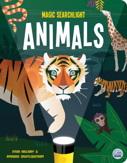 Book cover of: Magic Searchlight - Animals. By: HALLIDAY, LYDIA