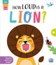 Book cover of: How Loud is a Lion?