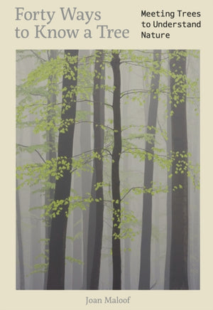 Forty Ways to Know a Tree