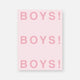 Boys! Boys! Boys!