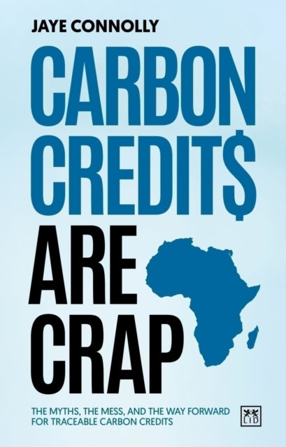 Book cover of: Carbon Credits are Crap